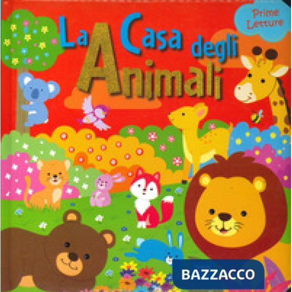 Casa degli animali. Prime letture (La)