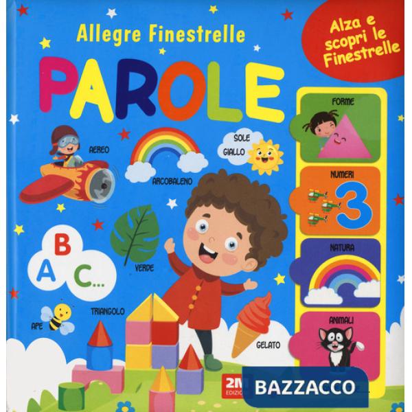 Parole. Allegre finestrelle. Ediz. a colori