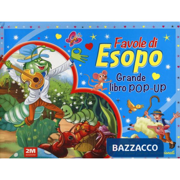 Favole di Esopo. Grande libro pop-up. Ediz. a colori