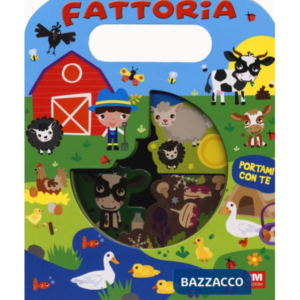 Fattoria. Portami con te. Ediz. a colori