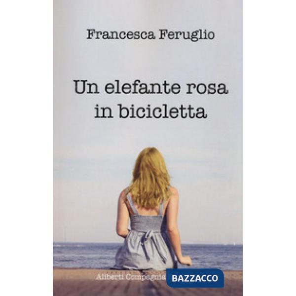 Elefante rosa in bicicletta (Un)