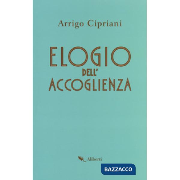 Elogio dell'accoglienza