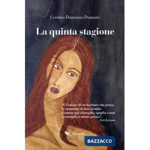 Quinta stagione (La)