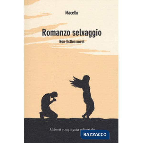 Romanzo selvaggio