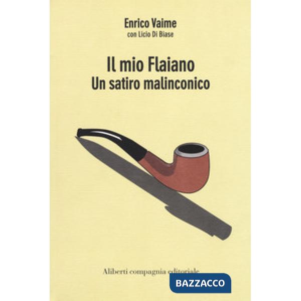 Mio Flaiano. Un satiro malinconico (Il)