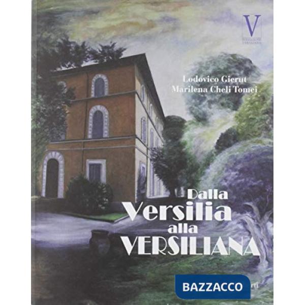 Dalla Versilia alla Versiliana