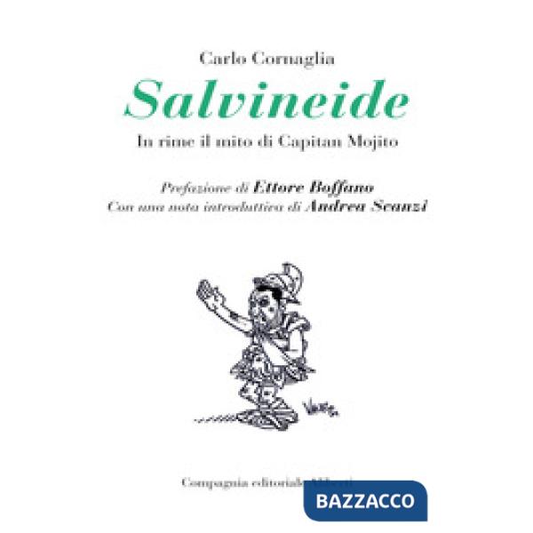 Salvineide. In rime il mito di Capitan Mojito