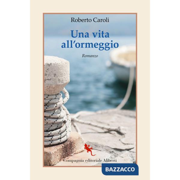 Vita all'ormeggio (Una)