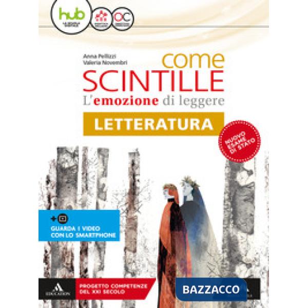 COME SCINTILLE LETTERATURA LETTERATURA