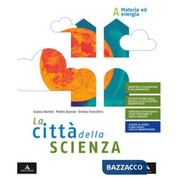 LA CITTA' DELLA SCIENZA VOL. A + B + C + D