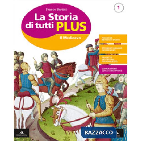 LA STORIA DI TUTTI PLUS-VOLUME 1 + ATLANTE 1 + RINFORZO 1