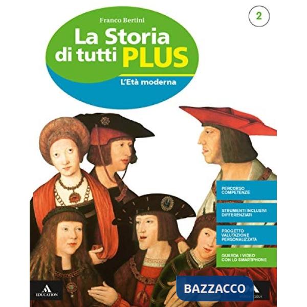 LA STORIA DI TUTTI PLUS 2 + PRODUZIONE SCRITTA E ORALE + PERCORSI + DV