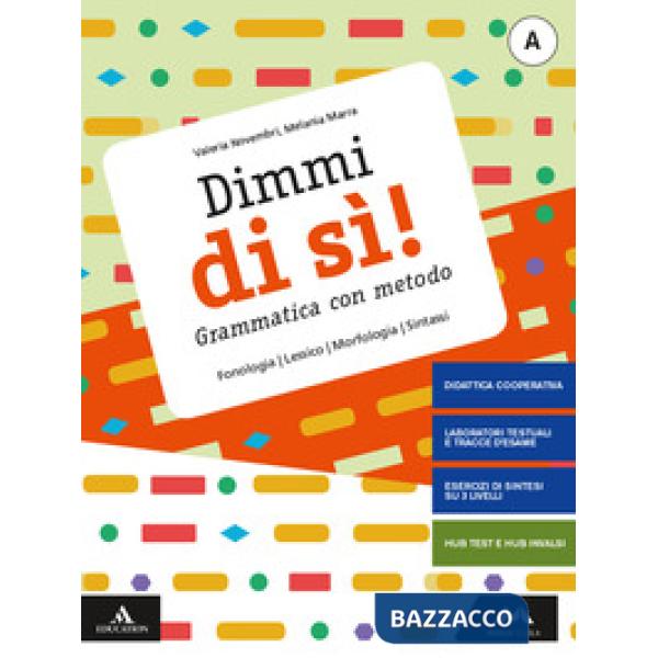 DIMMI DI SI! VOL. A + QUADERNO OPERATIVO