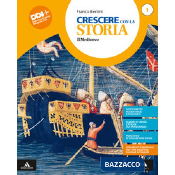 CRESCERE CON LA STORIA 1