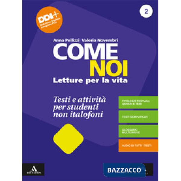 COME NOI TESTI E ATTIVITA' PER STUDENTI NON ITALOFONI 2