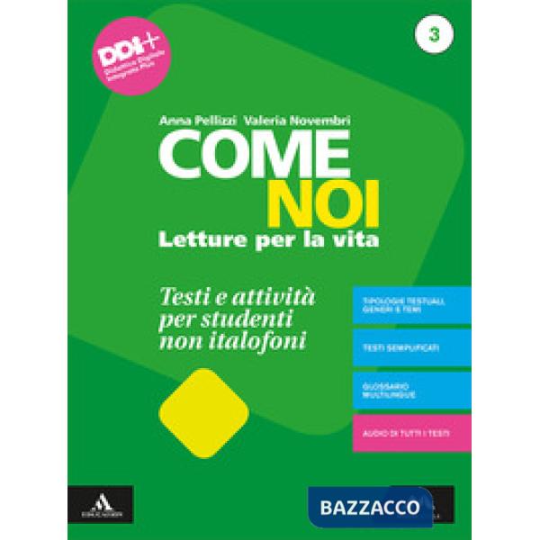 COME NOI-TESTI E ATTIVITA' PER STUDENTI