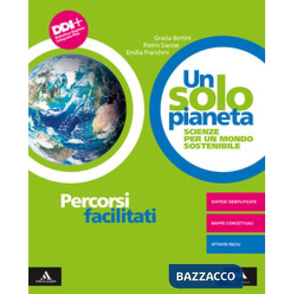 UN SOLO PIANETA PERCORSI FACILITATI