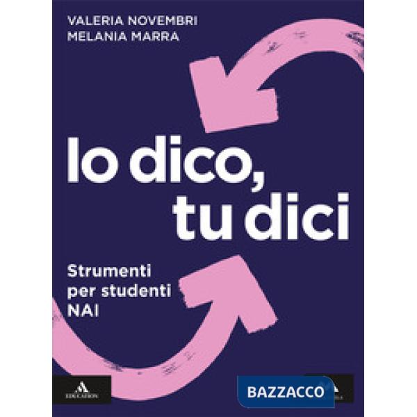 IO DICO, TU DICI STRUMENTI PER STUDENTI NAI