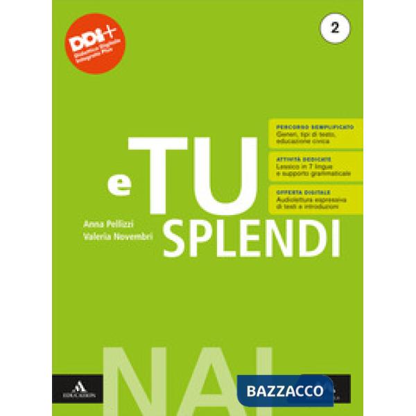 E TU SPLENDI NON ITALOFONI 2