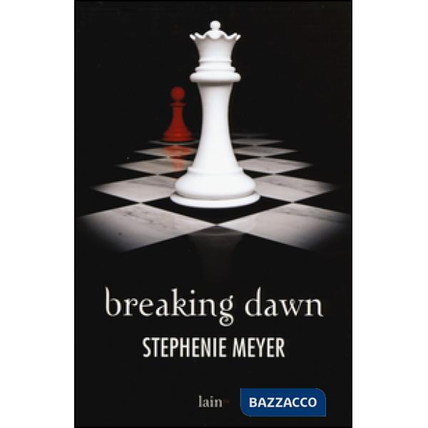Breaking dawn