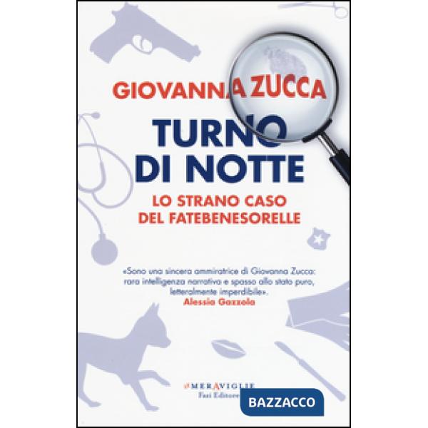 Turno di notte. Lo strano caso del Fatebenesorelle