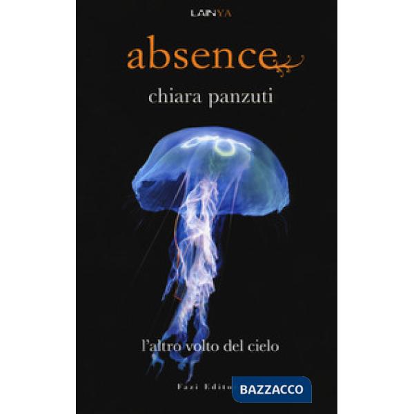 Altro volto del cielo. Absence (L')