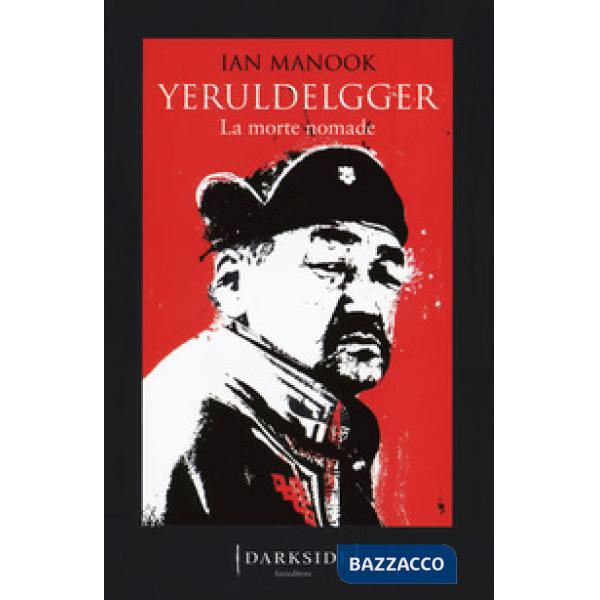 Morte nomade. Yeruldelgger (La)