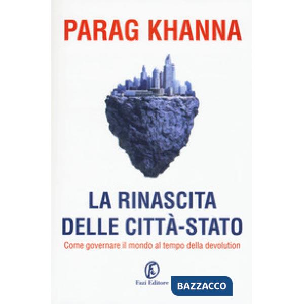 Rinascita delle città-stato. In che direzione dovrebbe andare l'Europa? (La)