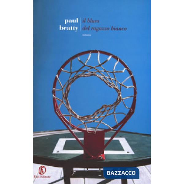 Blues del ragazzo bianco (Il)