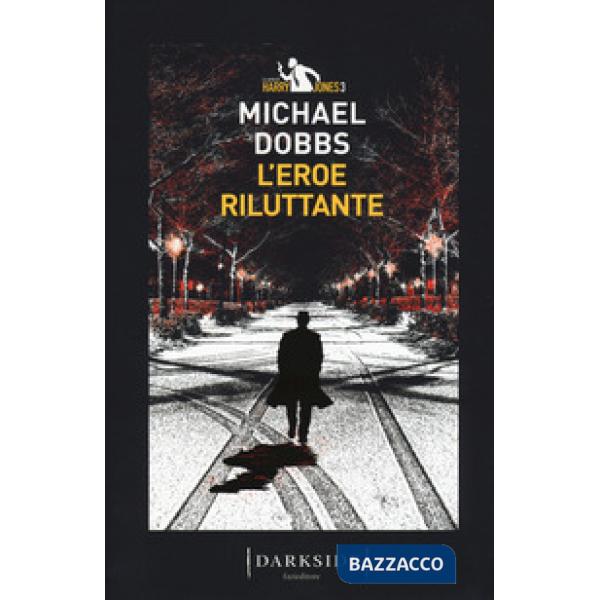 Eroe riluttante. La serie di Harry Jones (L'). Vol. 3