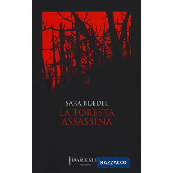 Foresta assassina (La)