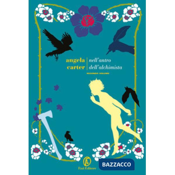 Nell'antro dell'alchimista. Vol. 2