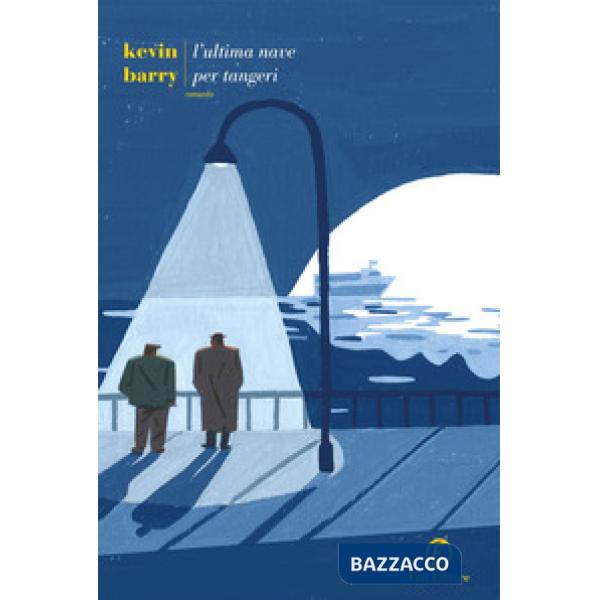 Ultima nave per Tangeri (L')