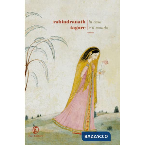 Casa e il mondo (La)