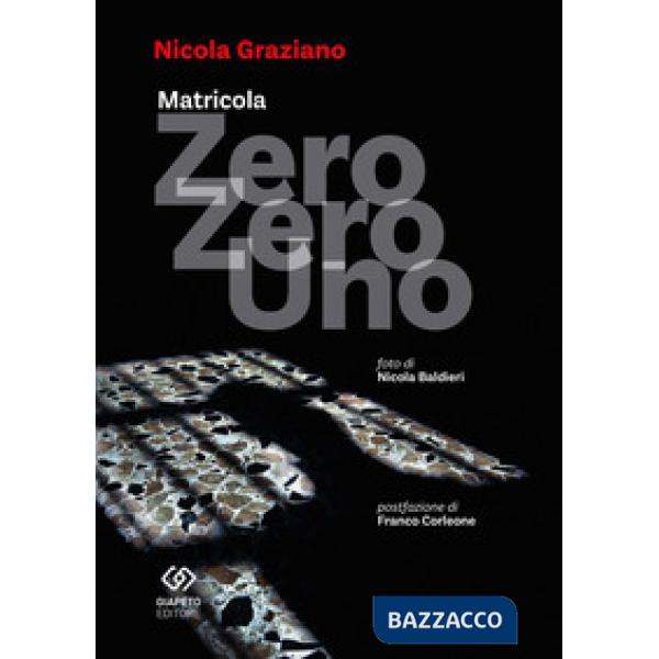 Matricola zero zero uno