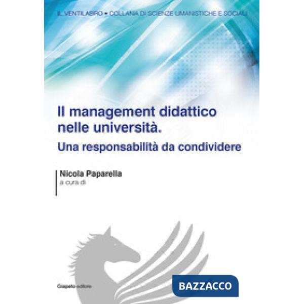 Management didattico nelle università. Una responsabilità da condividere (Il)