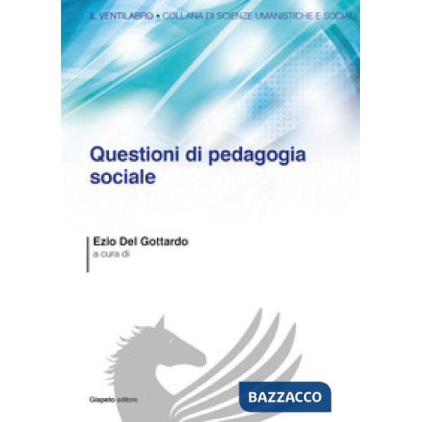Questioni di pedagogia sociale