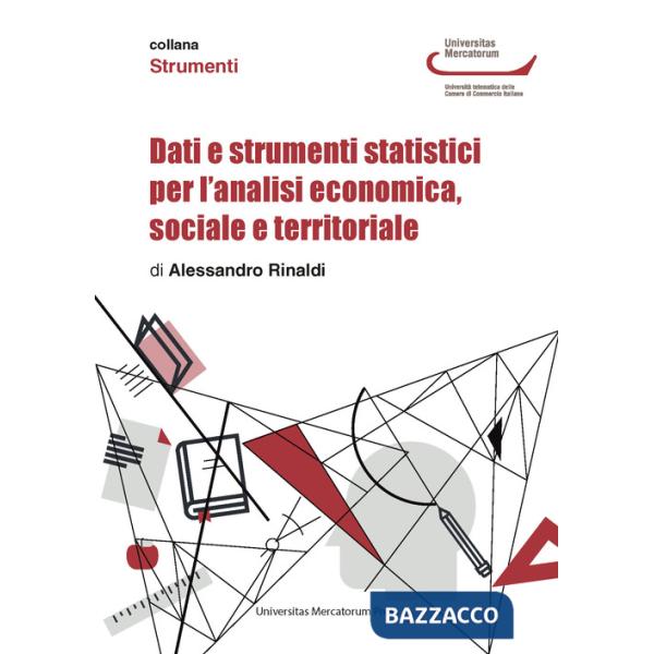 Dati e strumenti statistici per l'analisi economica, sociale e territoriale