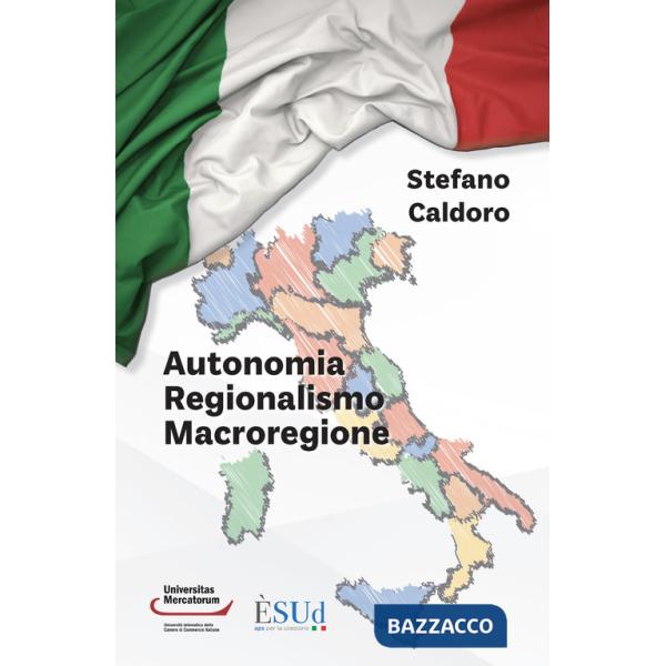 Autonomia regionalismo macroregione