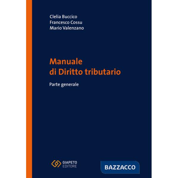 Manuale di diritto tributario. Parte generale