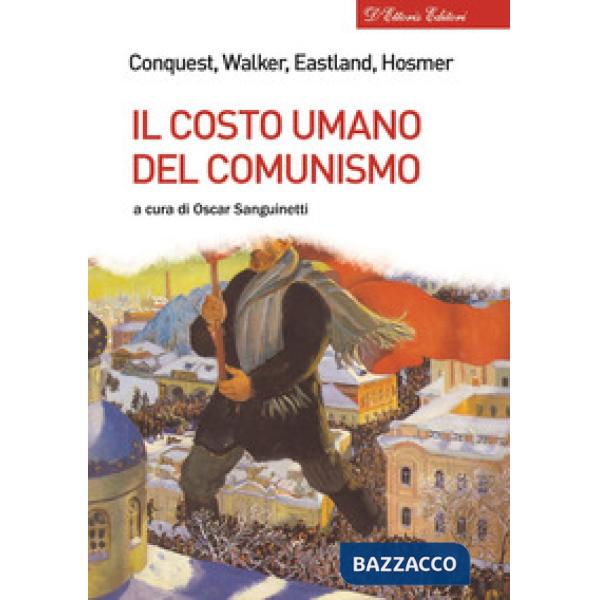 Costo umano del comunismo (Il)