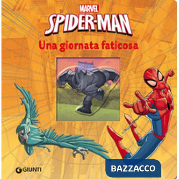 Giornata faticosa. Spider-Man (Una)
