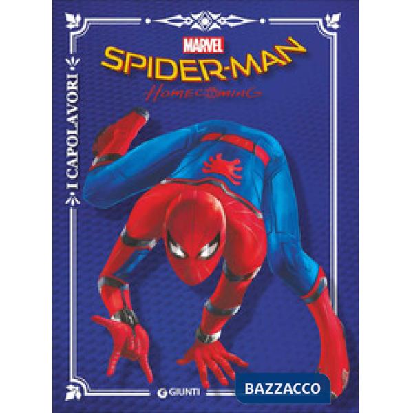 Spider-Man. Homecoming. Ediz. a colori