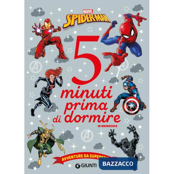 Avventure da supereroi Spider-Man. 5 minuti prima di dormire. In maiuscolo. Ediz. a colori