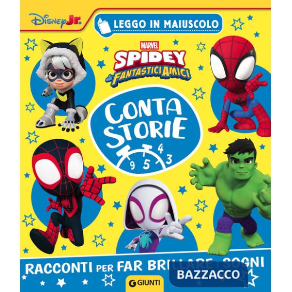 Spidey Contastorie. Racconti per far brillare i sogni. Leggo in maiuscolo