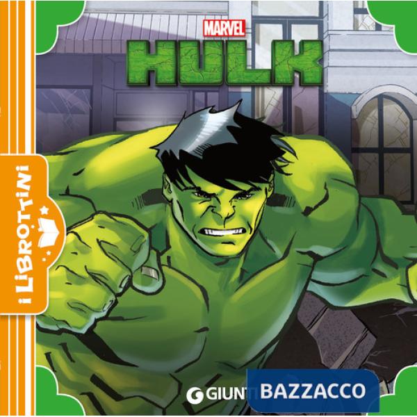 Hulk. Ediz. illustrata