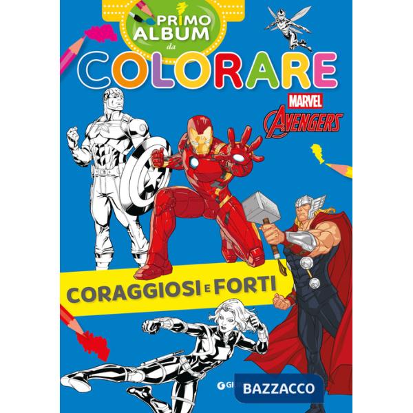 Coraggiosi e forti. Marvel Avengers. Primo album da colorare. Ediz. a colori