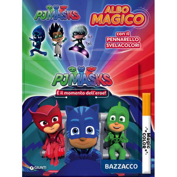 È il momento dell'eroe! Albo magico. Pj Masks. Con pennarello svelacolori