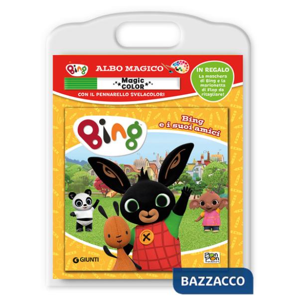 Bing e i suoi amici. Albo magico. Bing. Ediz. a colori. Con pennarello svelacolori