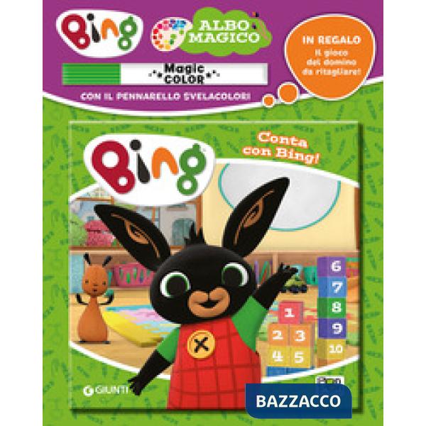 Conta con Bing! Albo magico. Ediz. a colori. Con pennarello svelacolori